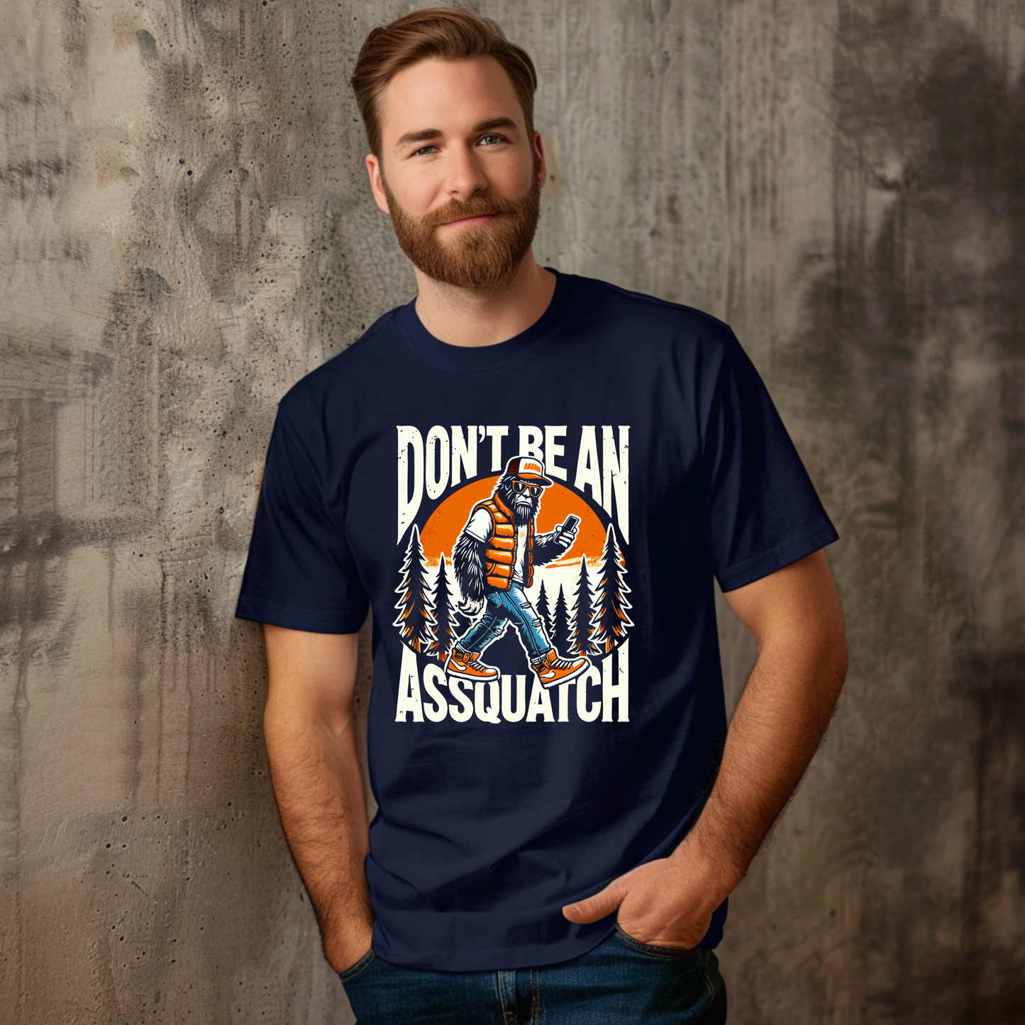 Don't Be An Assquatch