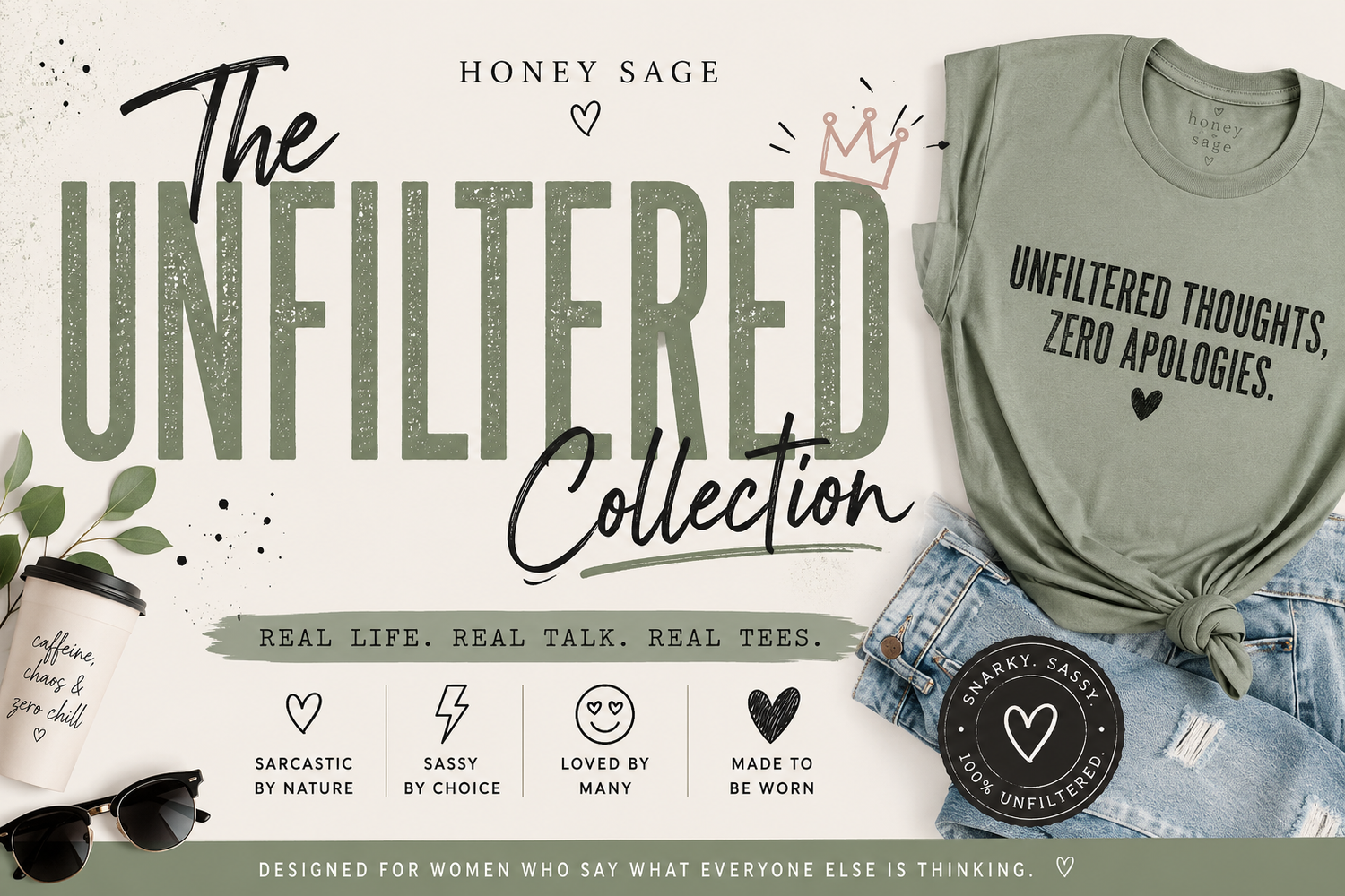 Unfiltered Collection