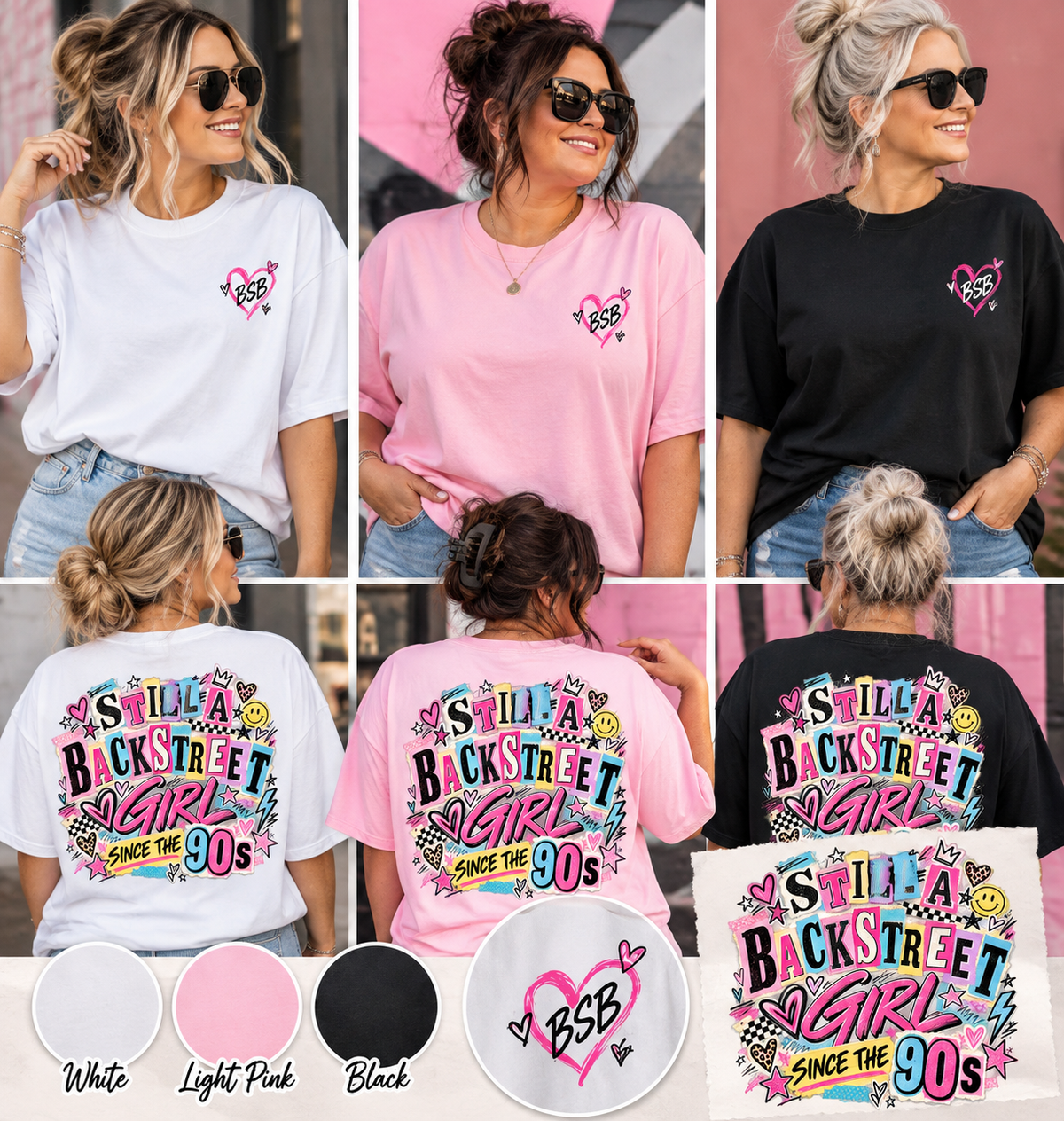 Still a Backstreet Girl Tee | 90s Boy Band Concert Shirt