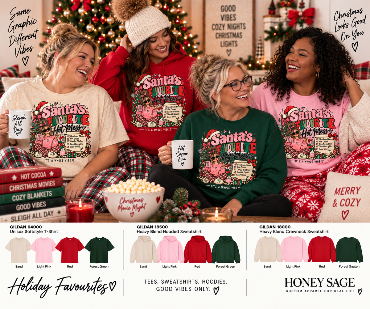 Santa’s Favourite Hot Mess | Christmas T-Shirt, Crewneck or Hoodie