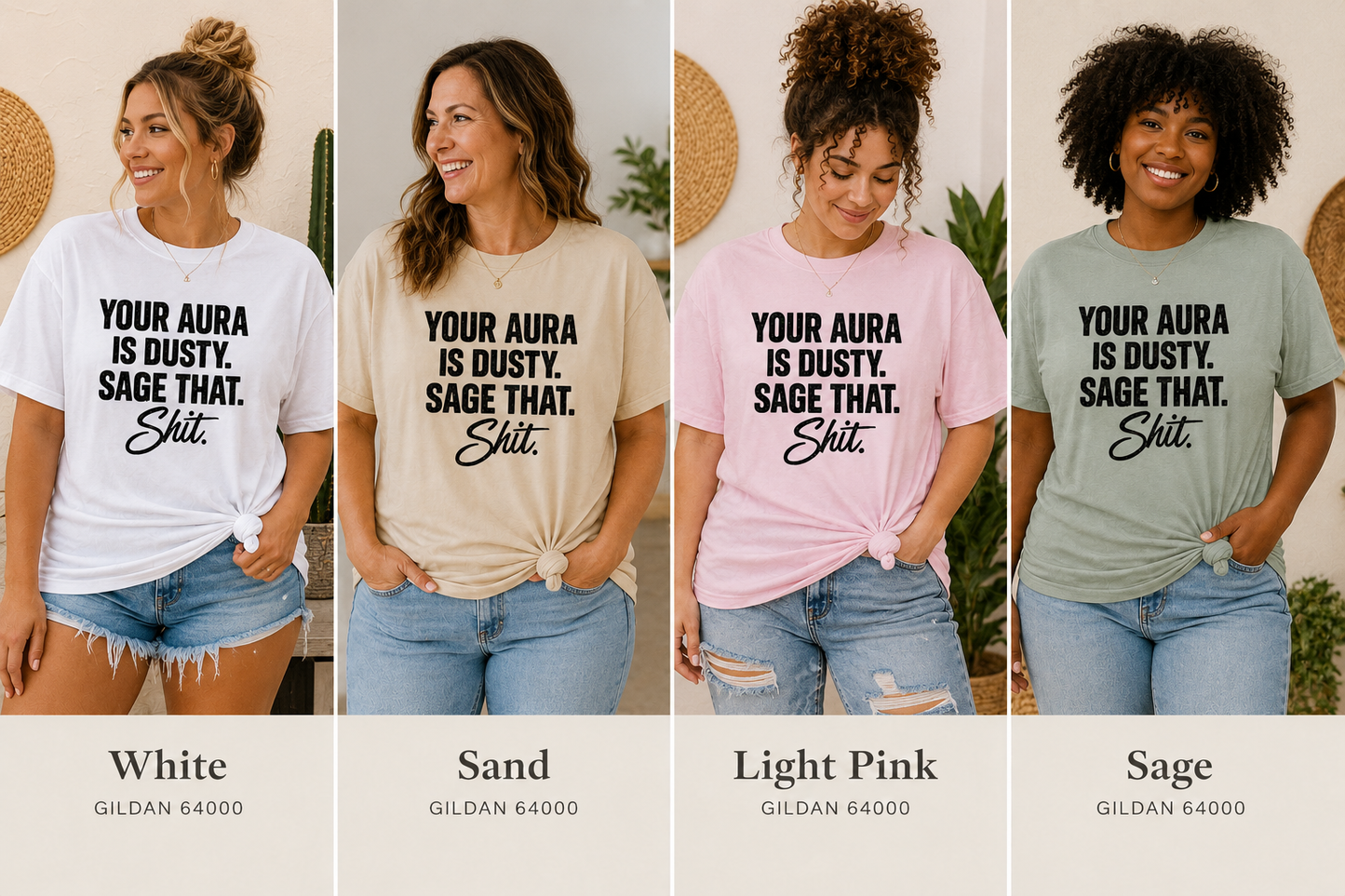 Aura is Dusty, Sage That Adult T-Shirt