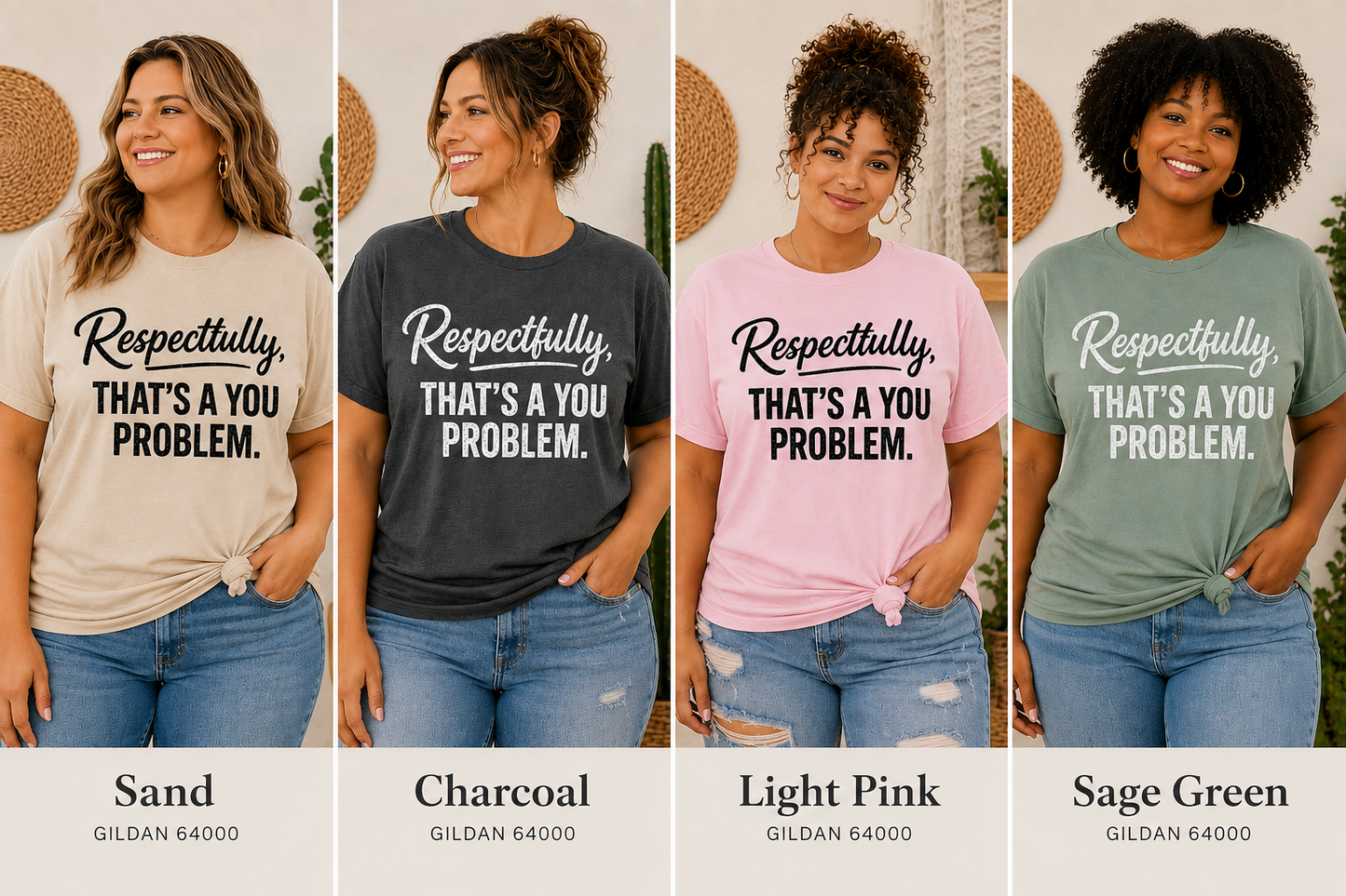 Respectfully, That’s a You Problem Adult T-Shirt