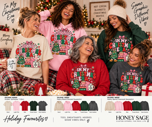 In My Christmas Era | Christmas T-Shirt, Crewneck or Hoodie