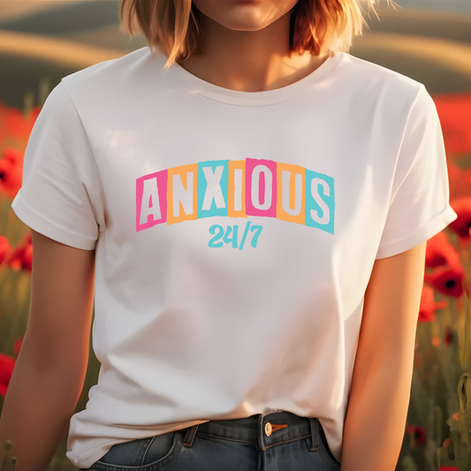 24/7 Anxious