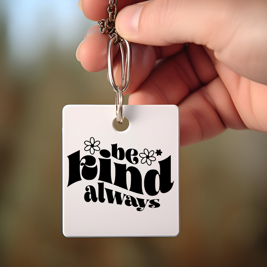 Be Kind Keychain