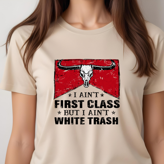First-Class White Trash