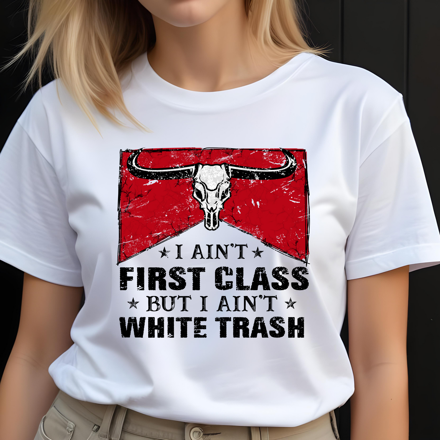 First-Class White Trash