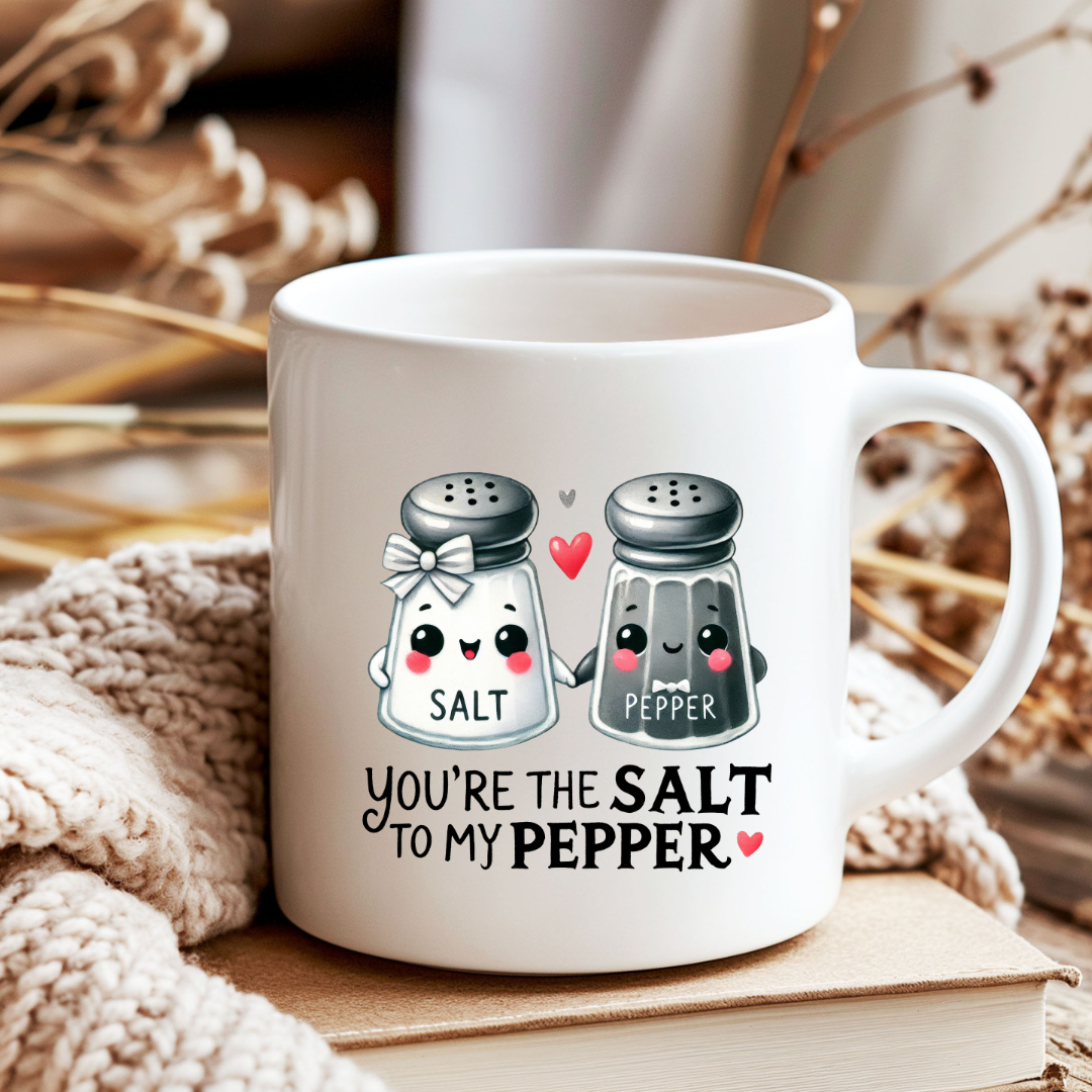 You're the Salt to my Pepper